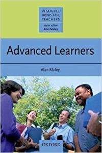 Advanced Learners Resource Books for Teachers Alan Maley Mantesh