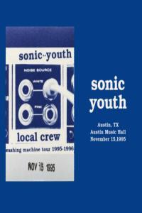 Sonic Youth Live In Austin 1995 2022 Mp3 320kbps PMEDIA