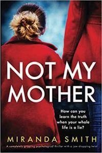 Not My Mother by Miranda Smith EPUB
