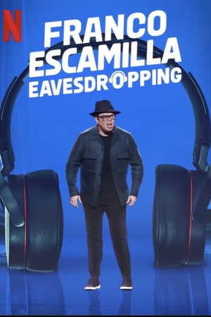 Franco Escamilla: Voyerista Auditivo 2022 1080p web YTS