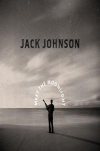 Jack Johnson Meet The Moonlight 2022 24Bit 96kHz FLAC PMEDIA
