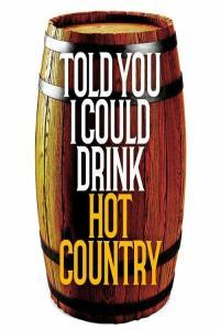 Various Artists Told You I Could Drink Hot Country 2022 Mp3 320kbps PMEDIA