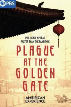 American Experience Plague at the Golden Gate 2022 720p web YTS