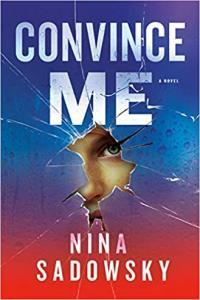 Convince Me by Nina Sadowsky EPUB