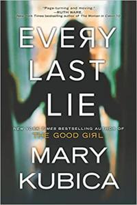 Every Last Lie by Mary Kubica EPUB