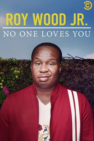 Roy Wood Jr.: No One Loves You 2019 1080p web YTS
