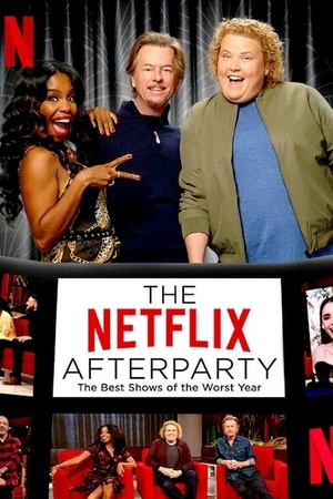 The Netflix Afterparty The Best Shows of the Worst Year 2020 1080p web YTS