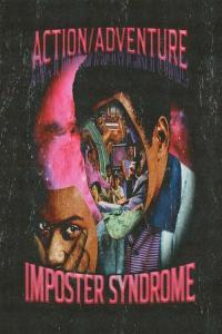 Action Adventure Imposter Syndrome 2022 Mp3 320kbps PMEDIA