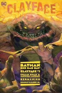 Batman One Bad Day Clayface 1 2023 Comic