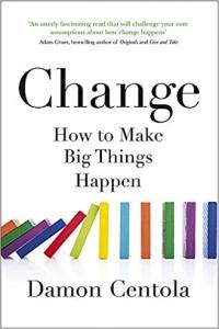 Change How to Make Big Things Happen by Damon Centola EPUB