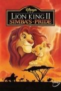 The Lion King II Simba s Pride 1998 1080p ENG ITA DTS x264 bluray Il Re Leone II