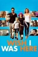 Wish I Was Here 2014 1080p BrRip x264 YIFY