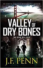 Valley of Dry Bones by J F Penn EPUB