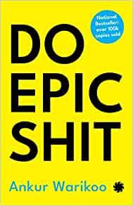 Do Epic Shit by Ankur Warikoo EPUB