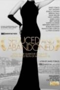 Seduced and Abandoned 2013 1080p BrRip x264 YIFY