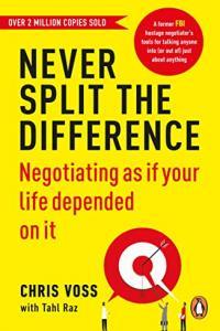 Never Split the Difference Negotiating as if Your Life Depended on It by Chris Voss EPUB