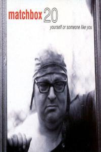 Matchbox Twenty Yourself or Someone Like You Deluxe 1996 Pop Flac 24 96