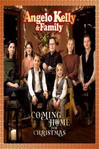 Angelo Kelly Family Coming Home For Christmas 2021 Mp3 320kbps PMEDIA