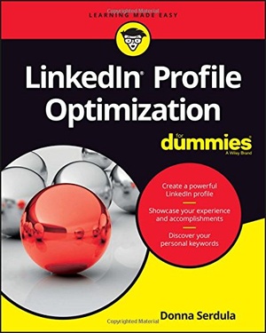 LinkedIn Profile Optimization For Dummies 2016 WWRG