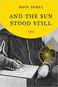 And the Sun Stood Still by Dava Sobel EPUB