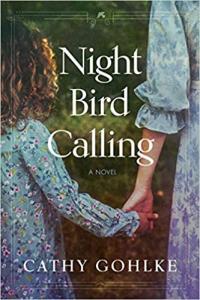 Night Bird Calling by Cathy Gohlke EPUB