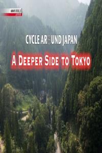 NHK Cycle Around Japan 2020 A Deeper Side to Tokyo 720p HDTV x265 AAC MVGroup org mkv