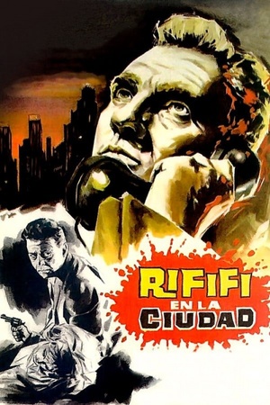 Rififí en la ciudad 1963 1080p bluray YTS