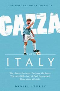 Gazza in Italy by Daniel Storey EPUB
