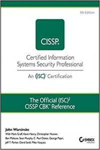 The Official ISC 2 Guide to the CISSP CBK Reference