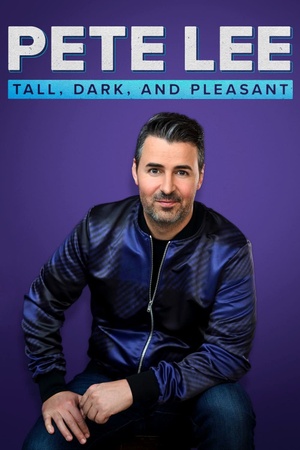Pete Lee: Tall, Dark and Pleasant 2021 1080p web YTS