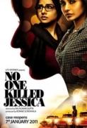 No One Killed Jessica 2011 720p Hindi DVDRip x264 E Subs Team DDH RG