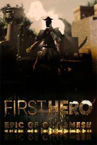 First Hero Epic of Gilgamesh FitGirl Repack