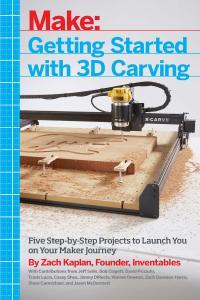 Make Getting Started with 3D Carving Using Easel X Carve and Carvey to Make Things