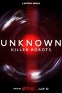 Unknown Killer Robots 2023 1080p NF WEB h264 EDITH