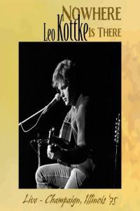 Leo Kottke Nowhere Is There Live Champaign Illinois 75 2022 Mp3 320kbps PMEDIA