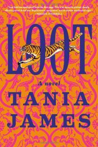Loot A Novel by Tania James EPUB
