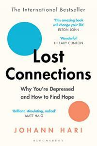 Lost Connections Why You re Depressed and How to Find Hope by Johann Hari EPUB