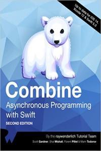 Combine Asynchronous Programming with Swift Second Edition by Scott Gardner EPUB