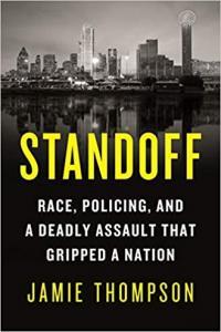 Standoff Race Policing and a Deadly Assault That Gripped a Nation by Jamie Thompson EPUB
