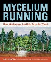 Paul Stamets Mycelium Running