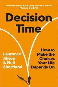Decision Time How to make the choices your life depends on BookRAR