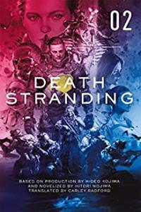 Death Stranding The Official Novelization Volume 2 by Hitori Nojima EPUB