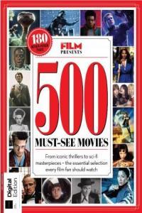 Total Film Presents 500 Must See Movies 3rd Edition 2023 CourseWikia