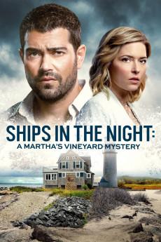 Ships in the Night: A Martha's Vineyard Mysteries 2020 720p web YTS
