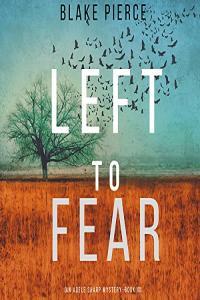 Blake Pierce Adele Sharp 10 Left to Fear