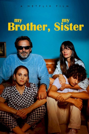 My Brother, My Sister 2021 1080p web YTS