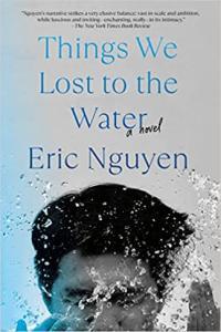Things We Lost to the Water by Eric Nguyen EPUB