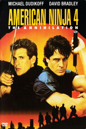 American Ninja 4: The Annihilation 1990 1080p bluray YTS