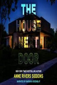 The House Next Door Anne Rivers Siddons