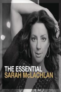Sarah McLachlan The Essential Sarah McLachlan 2013 FLAC PMEDIA